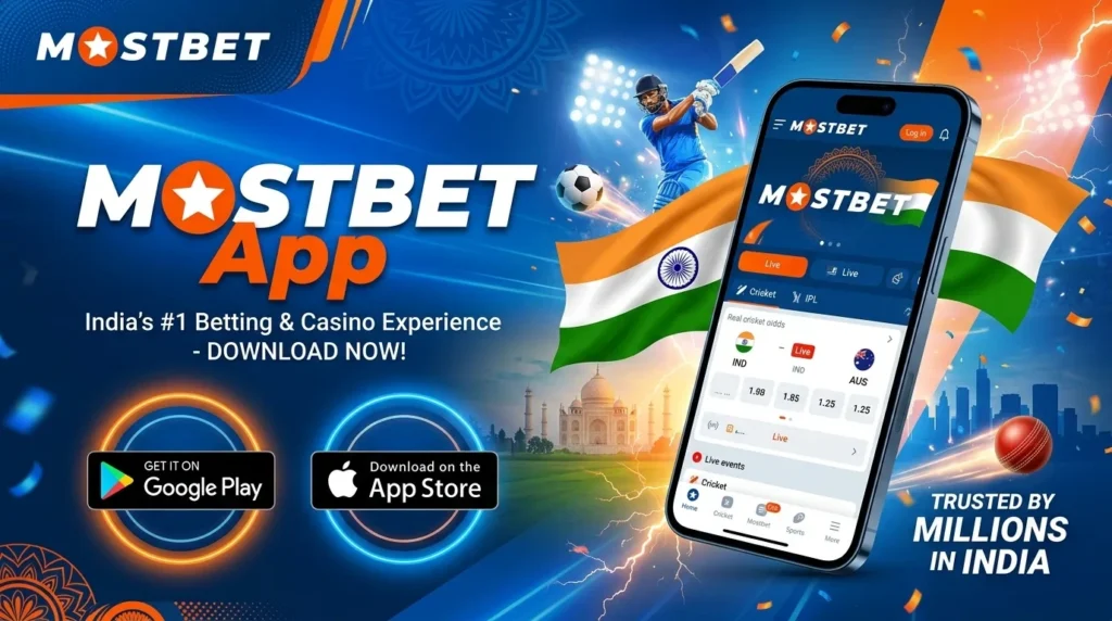 Mostbet Mobile App for Android and iOS